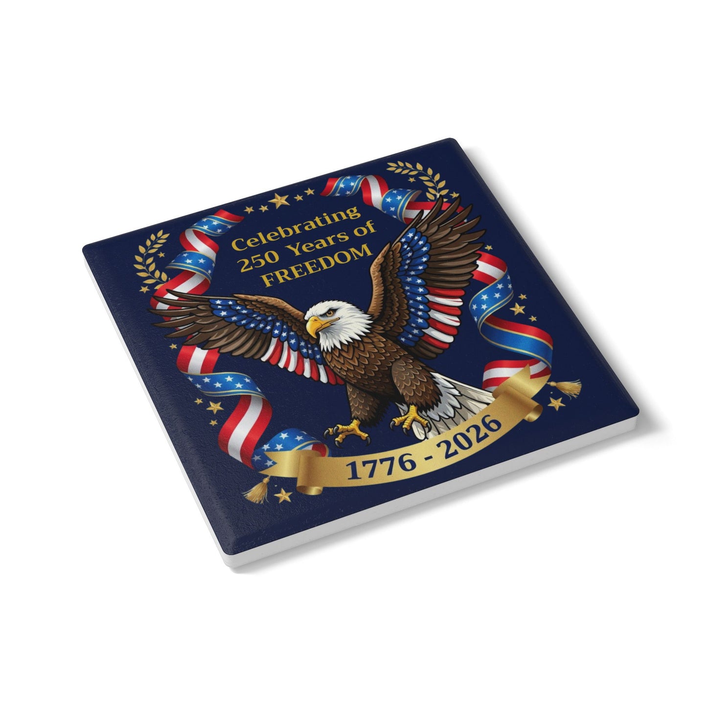 Patriotic Bald Eagle 1776 - 2026 Ceramic Coaster — American 250 Home Drink Coaster (USA Independence Day Gift)