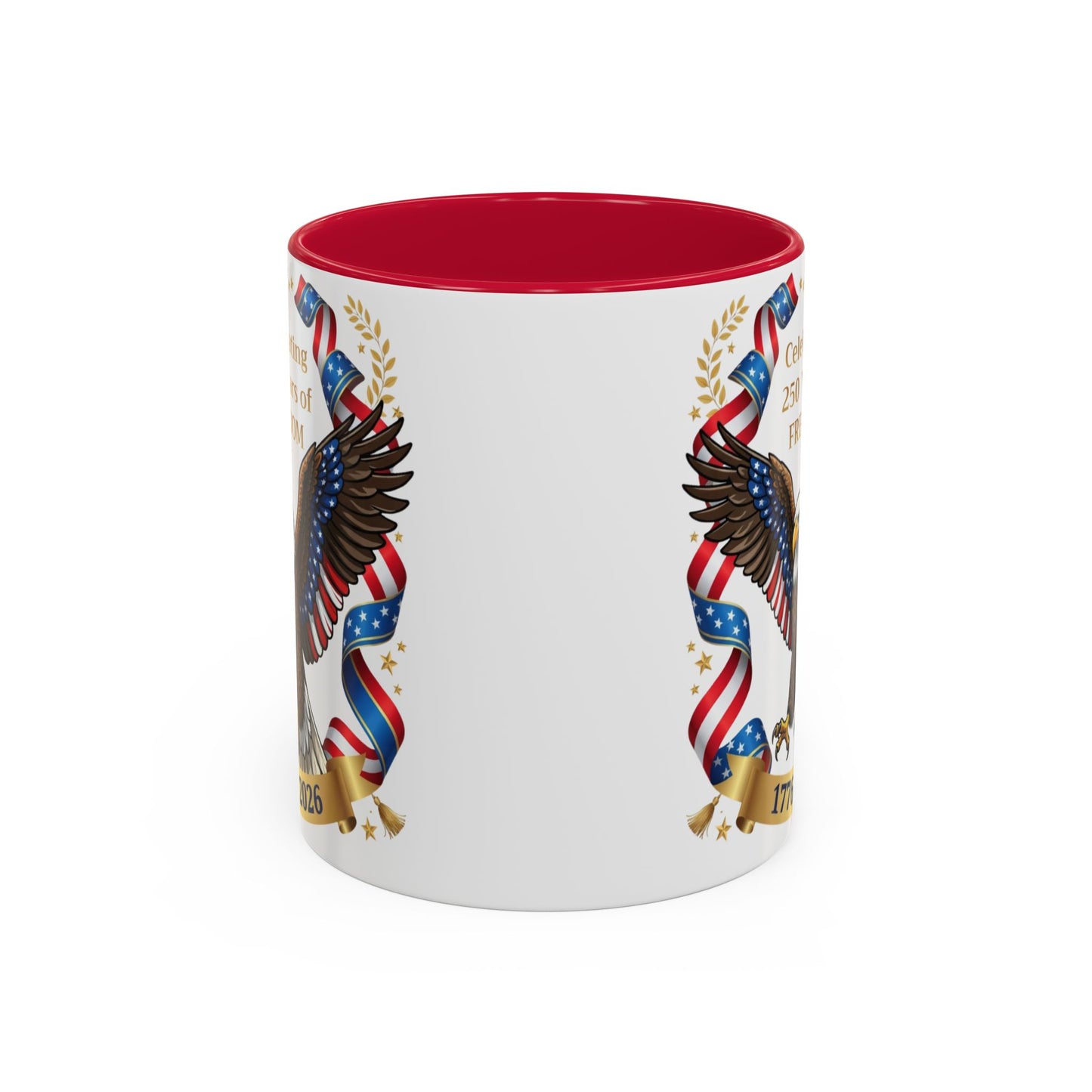 Celebrating 250 Years of Freedom 1776–2026 Patriotic Eagle Mug - (11oz)