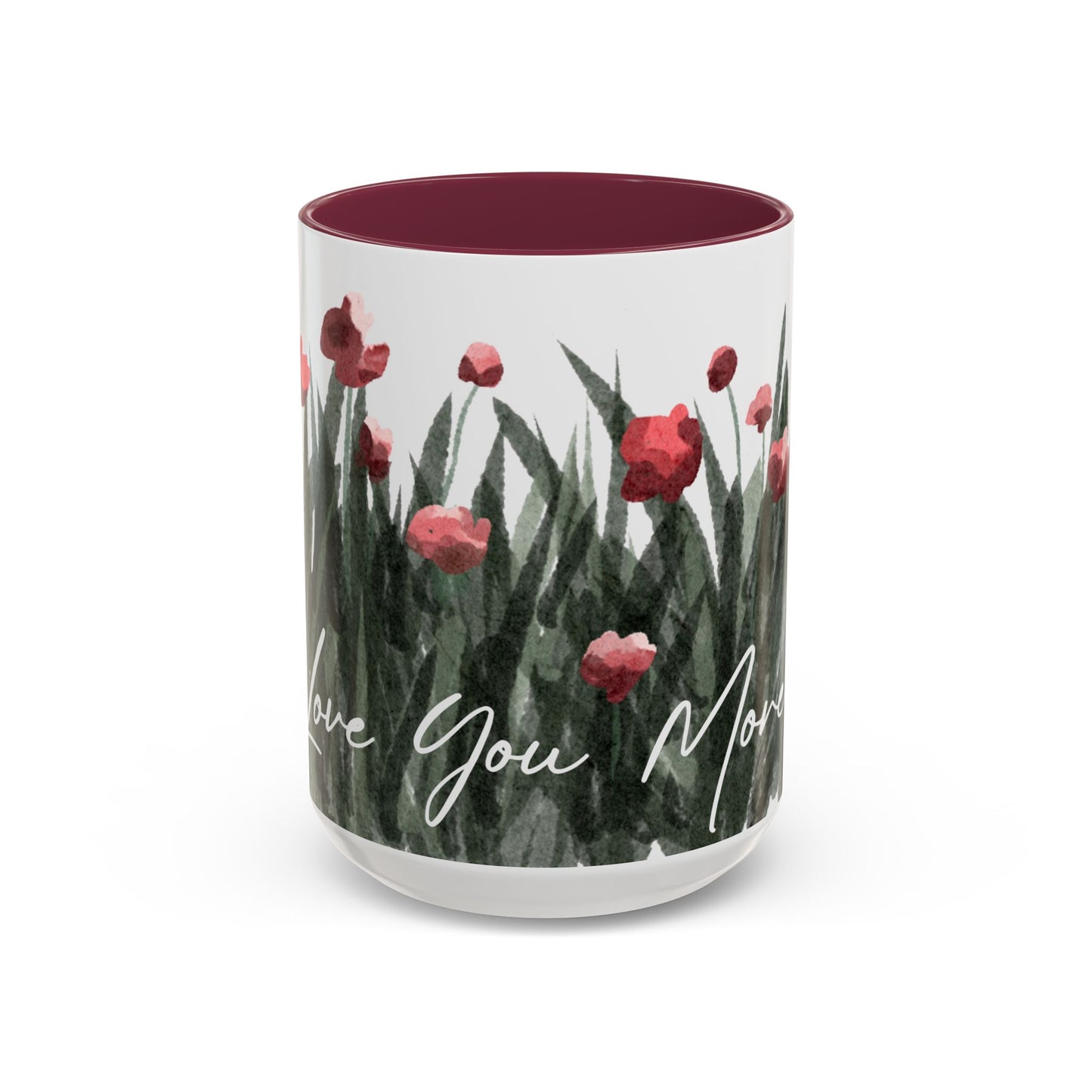 Floral "Love You More" Mugs (11oz, 15oz) - Gift of Love