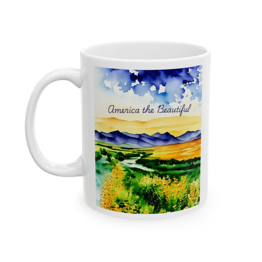 America the Beautiful Ceramic Mug - Inspirational Gift, Land That I Love Drinkware, Coffee Mug, Cute Tea Mug, Scenic Mug
