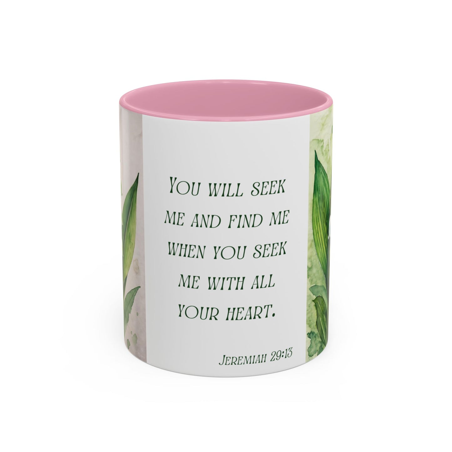 Inspirational Floral Mug - 11oz - "You Will Seek Me" Design