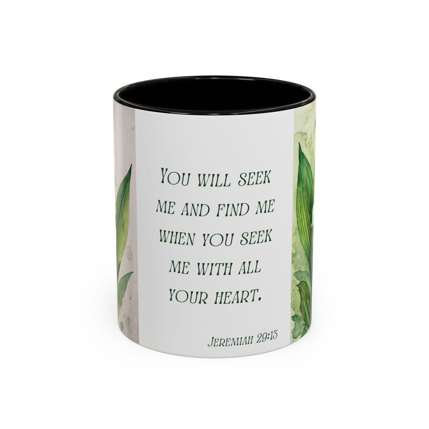 Inspirational Floral Mug - 11oz - "You Will Seek Me" Design