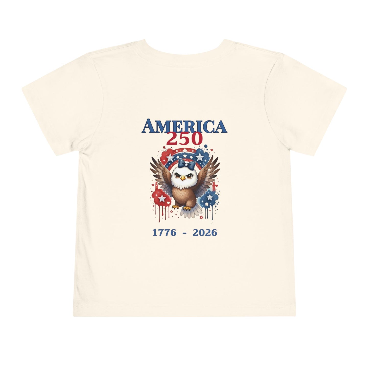 America 250 Girl Eagle 1776–2026 Patriotic Fourth of July Shirt - Toddler Tee