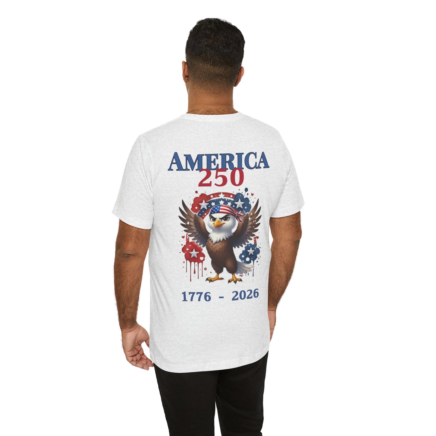 America 250 Eagle T-Shirt — 1776-2026 Patriotic Fourth of July Tee