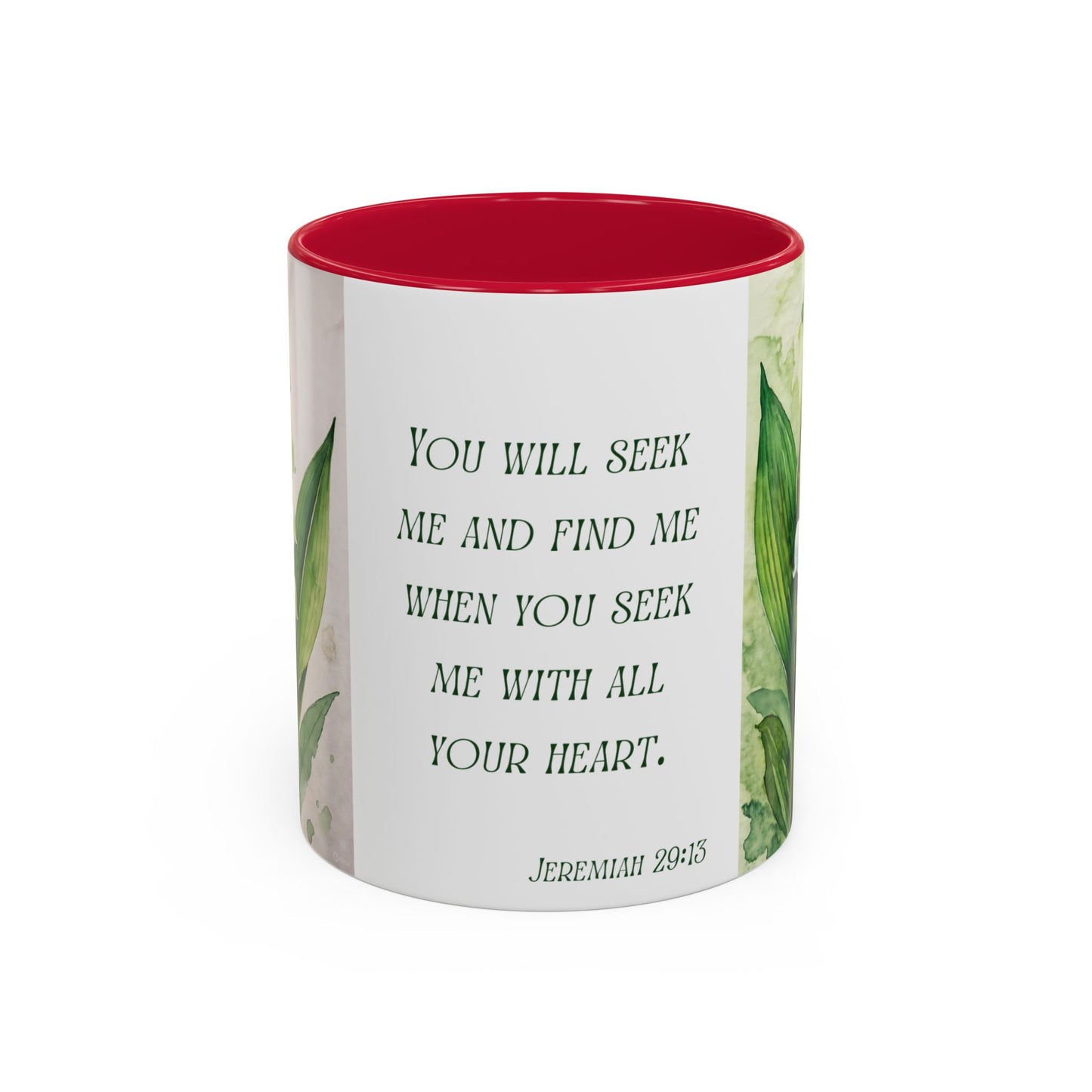 Inspirational Floral Mug - 11oz - "You Will Seek Me" Design
