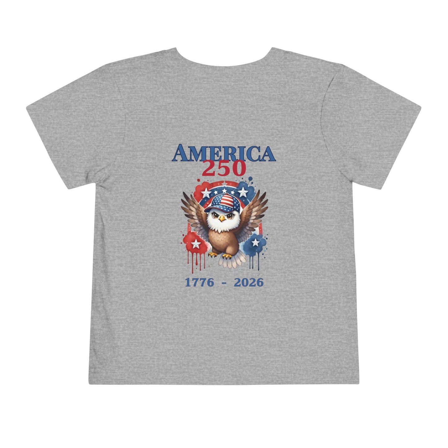 America 250 Eagle 1776–2026 Patriotic Fourth of July Shirt - Toddler Boy Tee