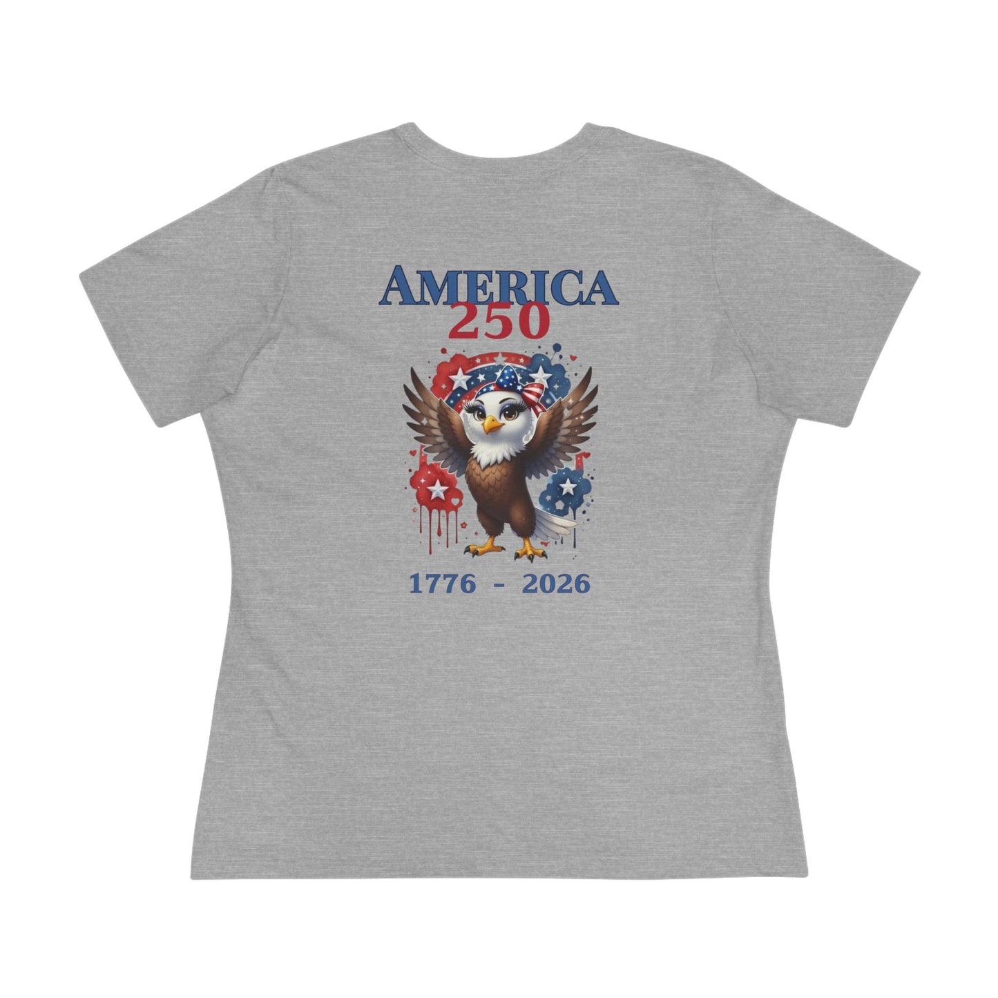 America 250 Patriotic Eagle Woman's T-Shirt – 1776-2026 Semiquincentennial Celebration
