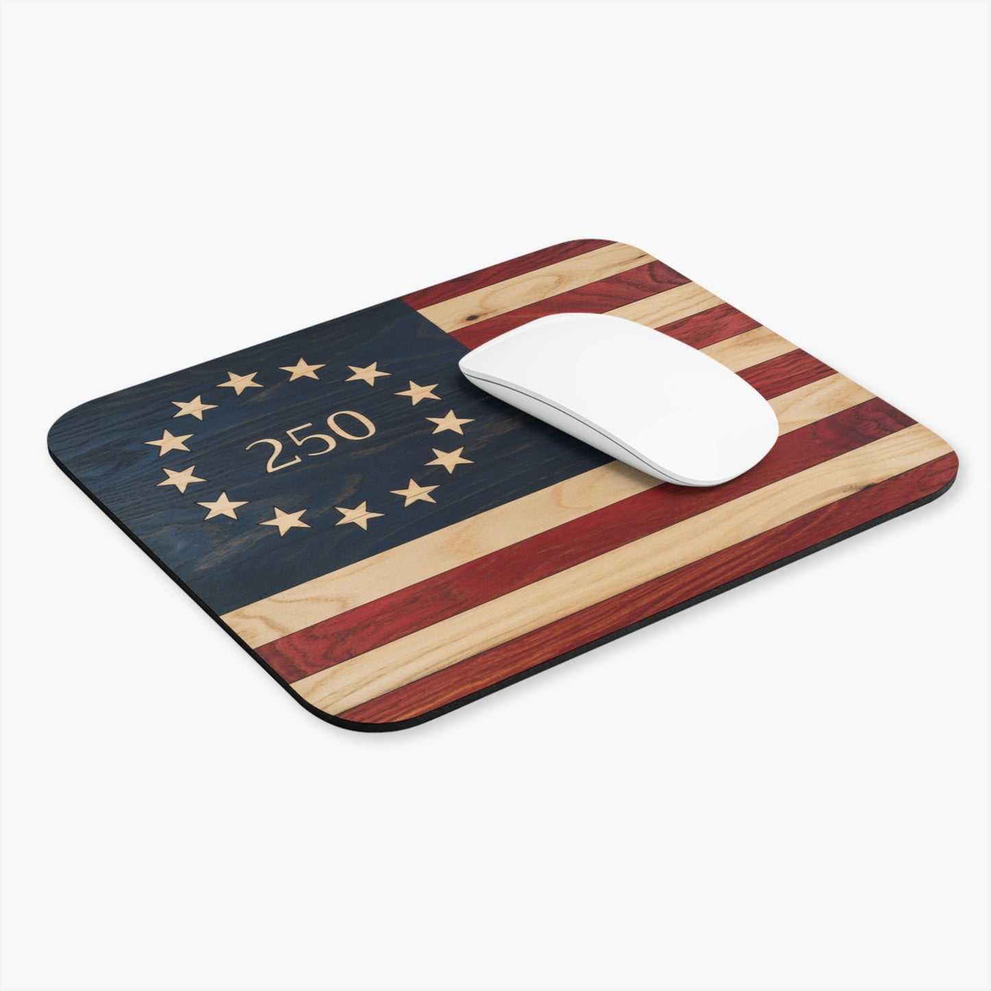 Betsy Ross 250 Mouse Pad - Wooden 1776 American Flag - 250th Anniversary Patriotic Gift