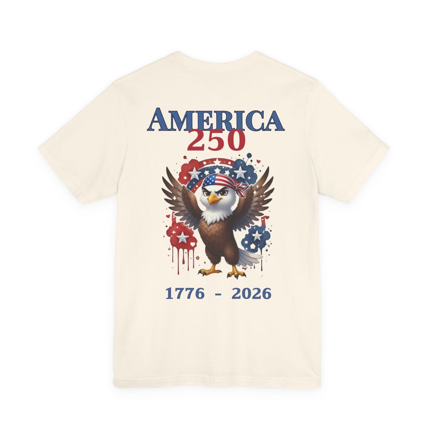 America 250 Eagle T-Shirt — 1776-2026 Patriotic Fourth of July Tee