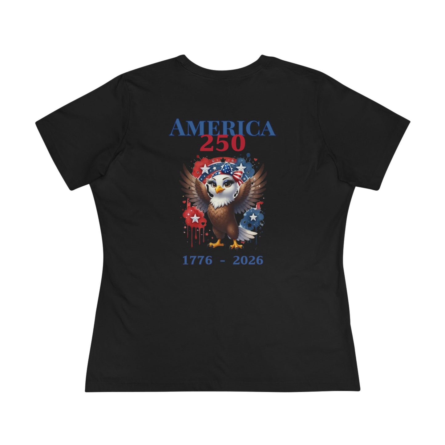 America 250 Patriotic Eagle Woman's T-Shirt – 1776-2026 Semiquincentennial Celebration