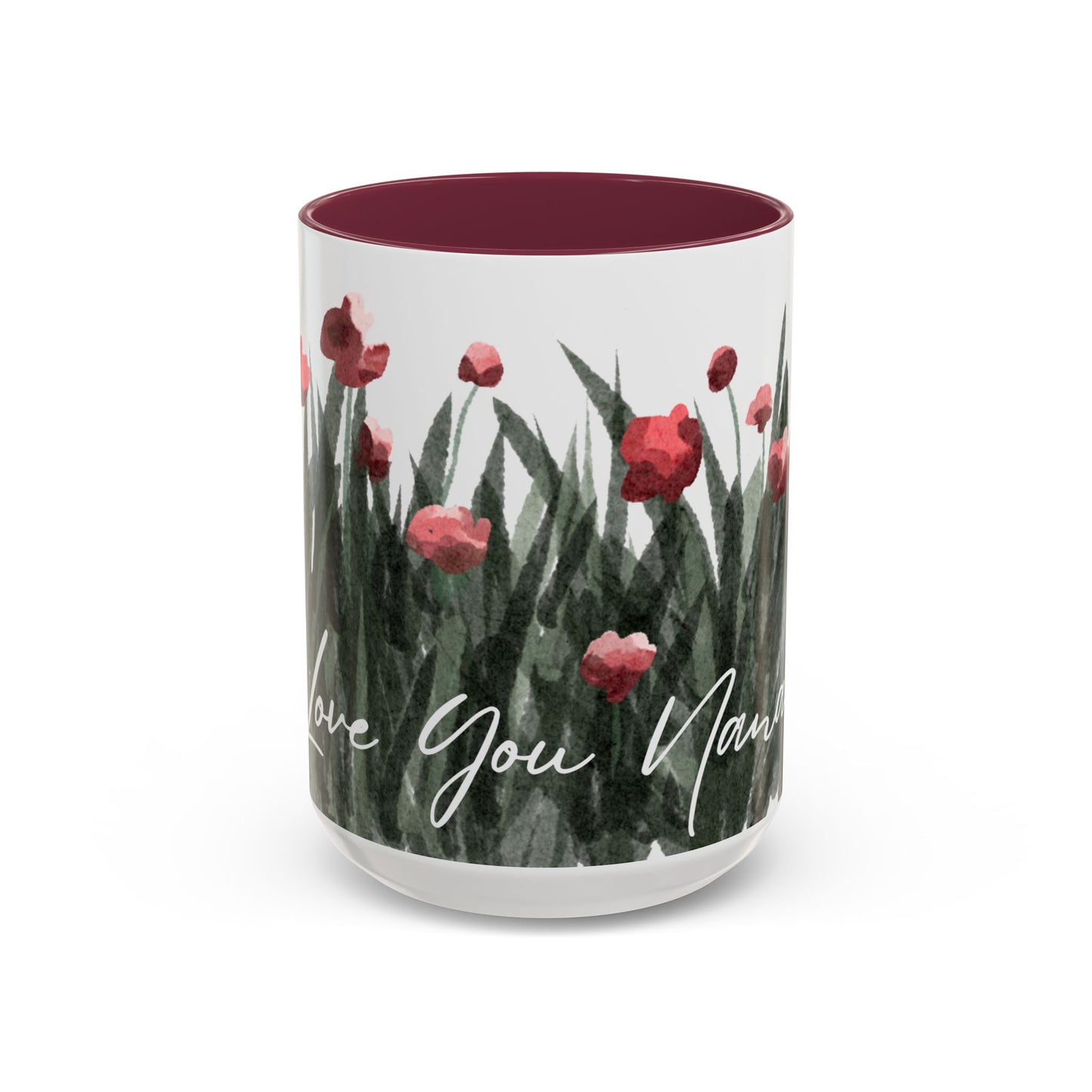 Floral "Love You Nana" Mugs (11oz, 15oz) - Gift of Love