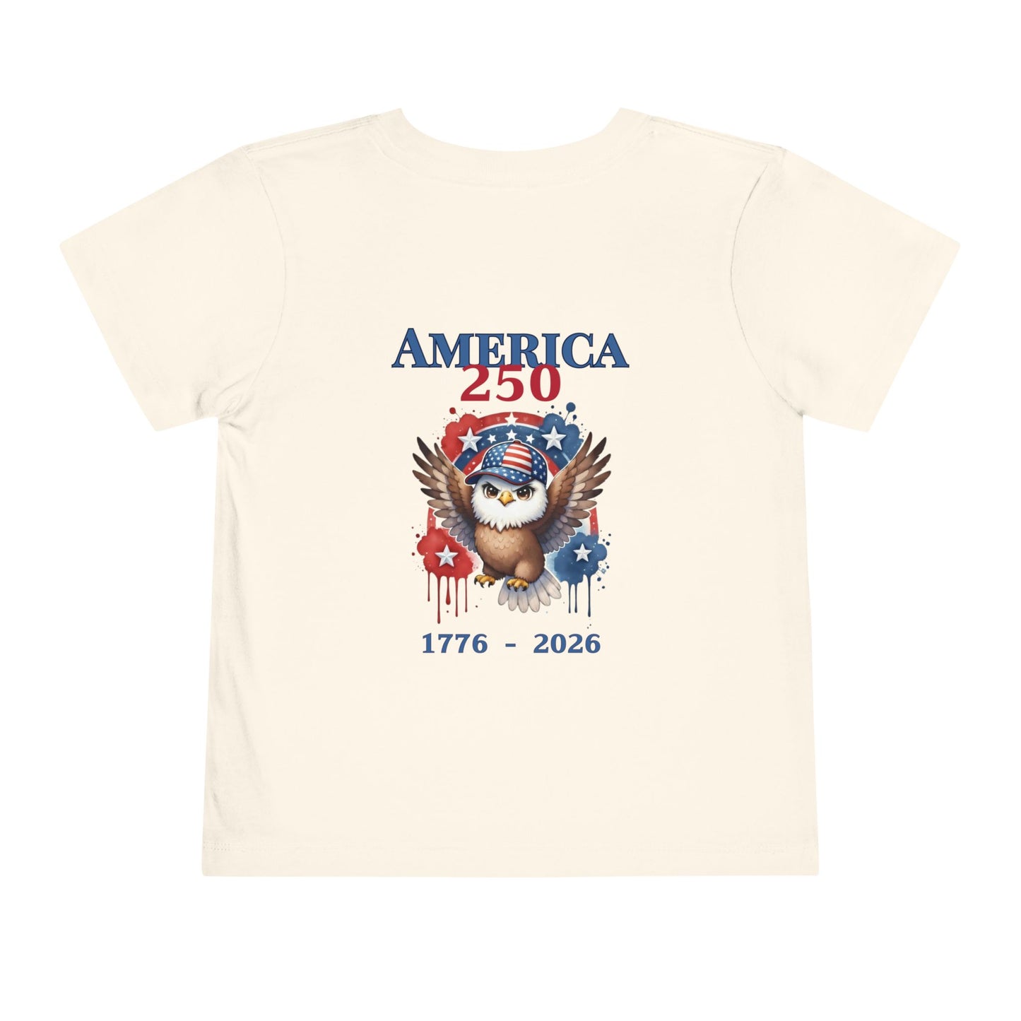 America 250 Eagle 1776–2026 Patriotic Fourth of July Shirt - Toddler Boy Tee