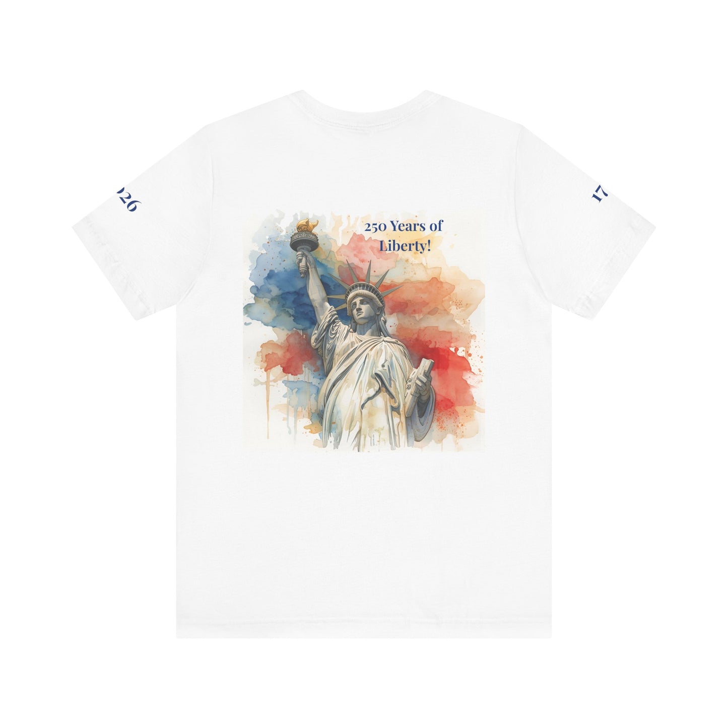 250 Years of Liberty Celebration Unisex T-Shirt - Statue of Liberty Design