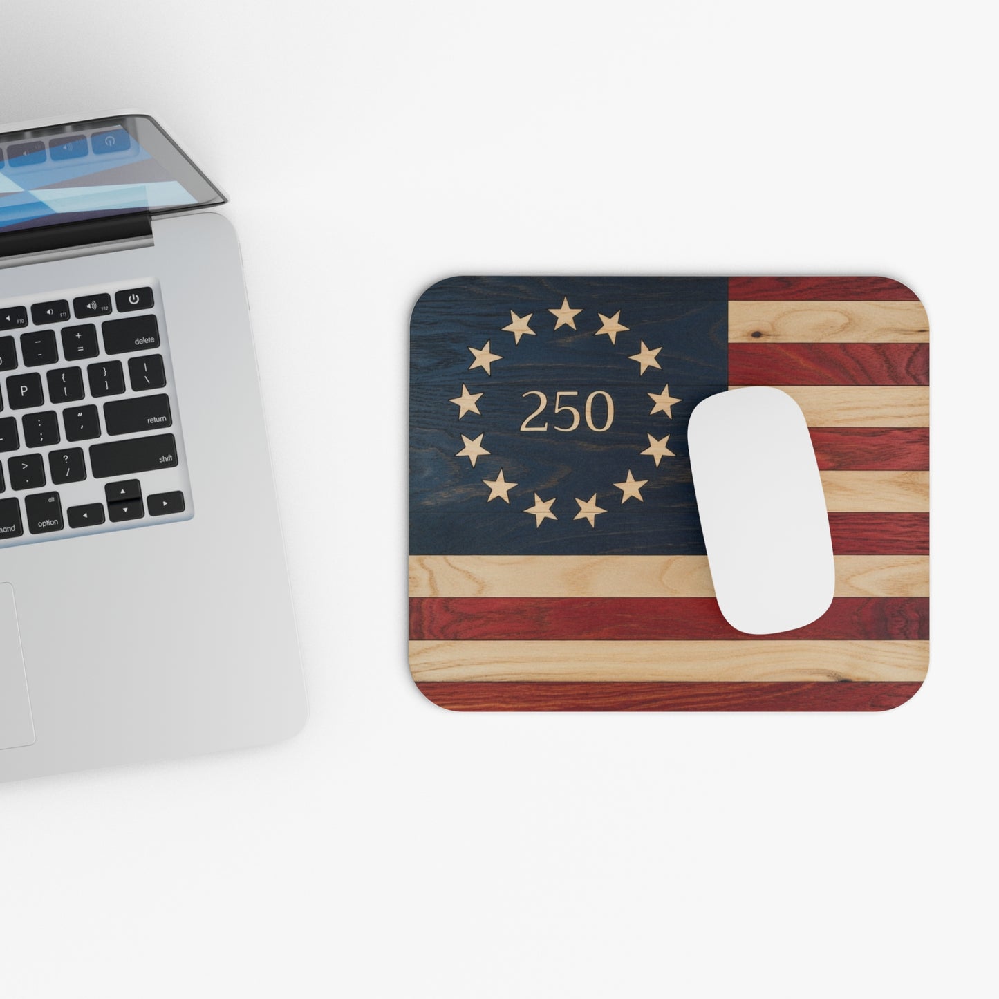 Betsy Ross 250 Mouse Pad - Wooden 1776 American Flag - 250th Anniversary Patriotic Gift