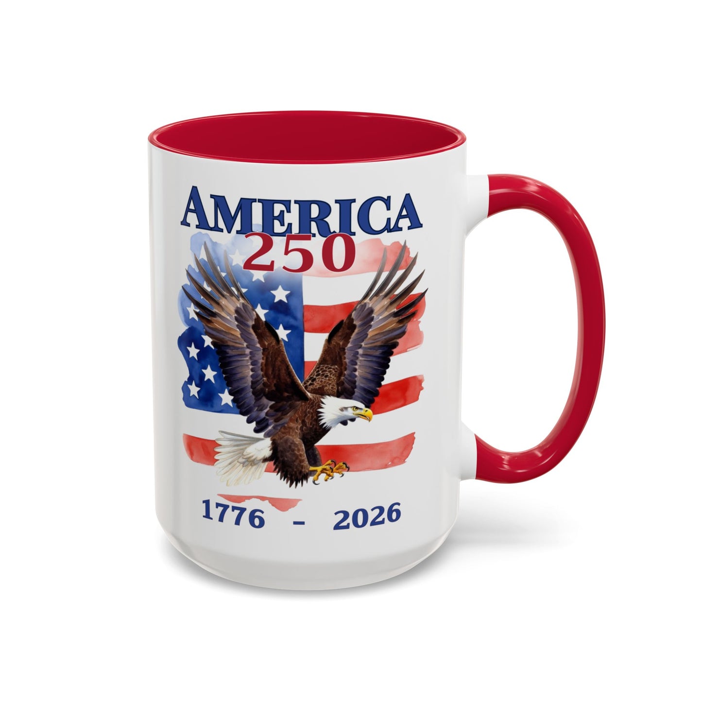 America 250 Patriotic Eagle Mug 1776–2026  (11oz & 15oz)