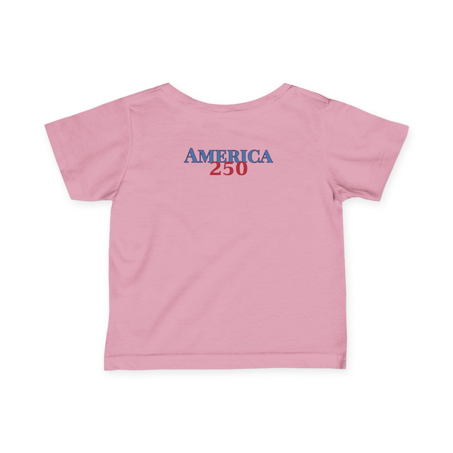 Infant Tee — "America 250" Patriotic Baby Shirt (4th of July, Memorial Day)