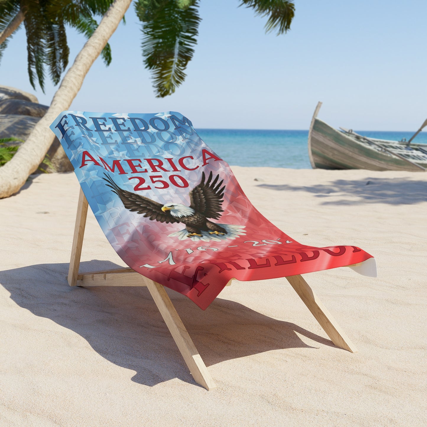 America 250 Freedom Eagle 1776 - 2026 Beach Towel — Patriotic Red White Blue Summer Towel