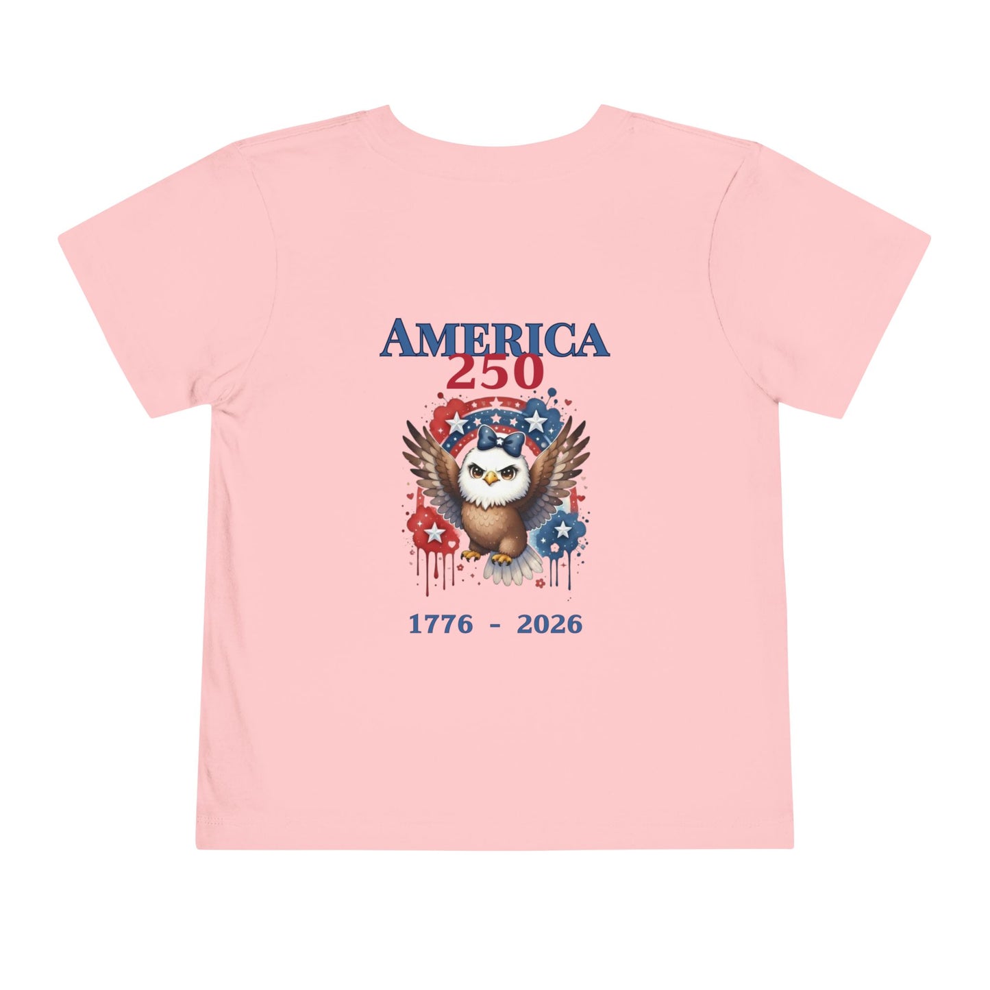 America 250 Girl Eagle 1776–2026 Patriotic Fourth of July Shirt - Toddler Tee