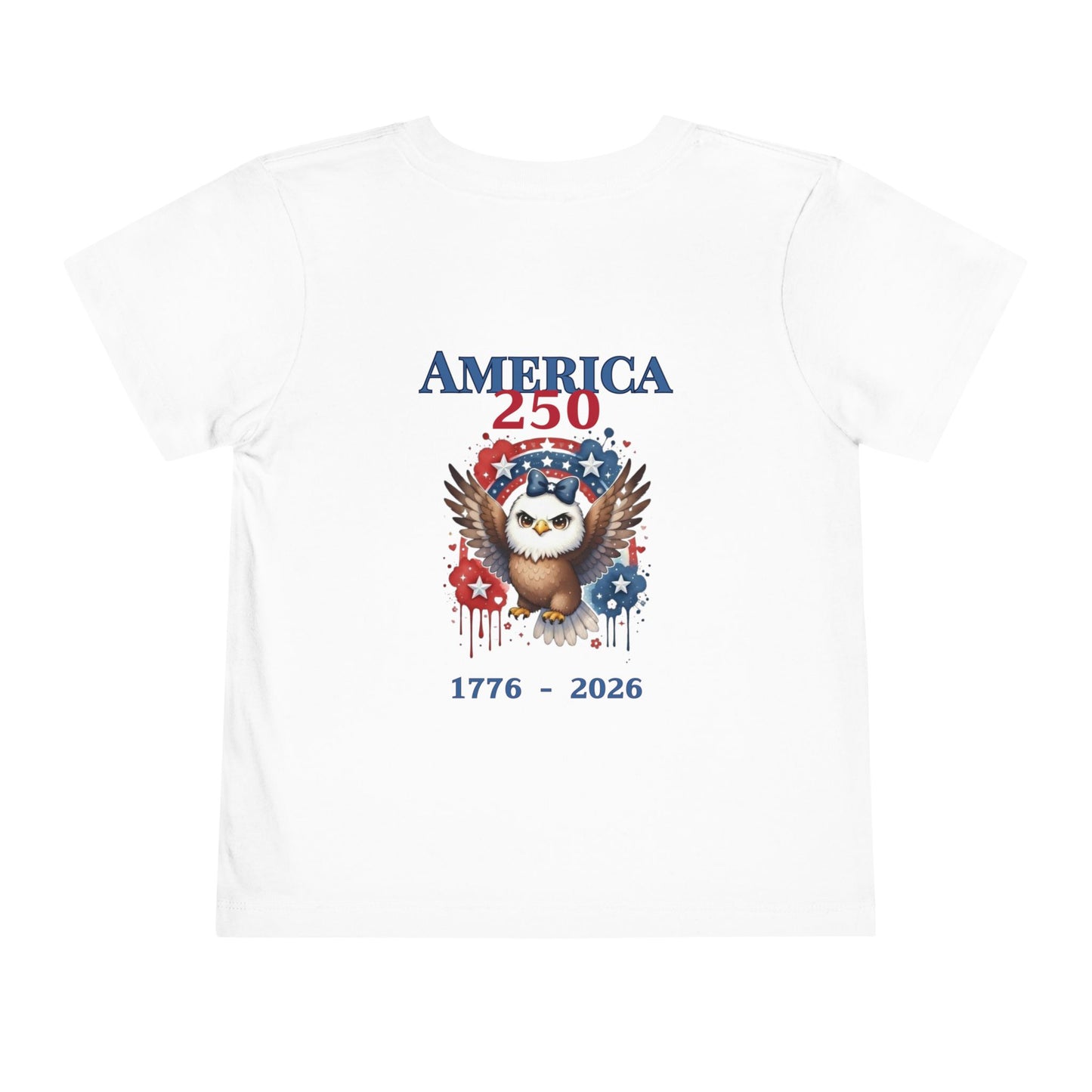 America 250 Girl Eagle 1776–2026 Patriotic Fourth of July Shirt - Toddler Tee
